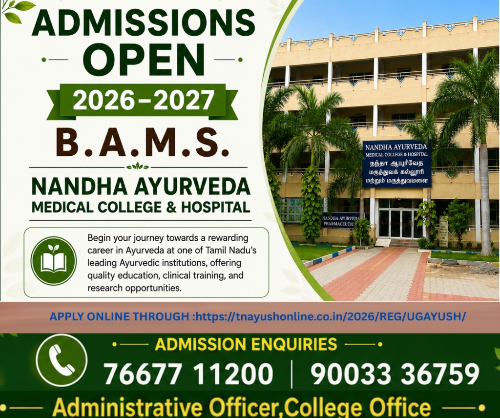 B.A.M.S Admissions Open 2026-2027 - Nandha Ayurveda Medical College & Hospital